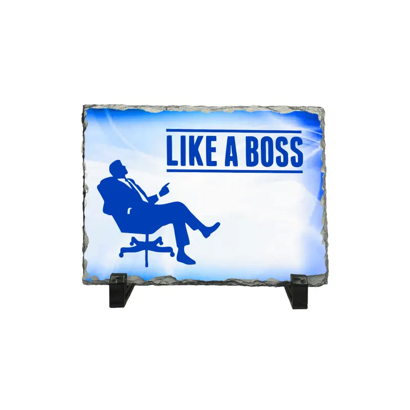 Like a boss, piatra ardezie personalizata, cu mesaj model pa014
